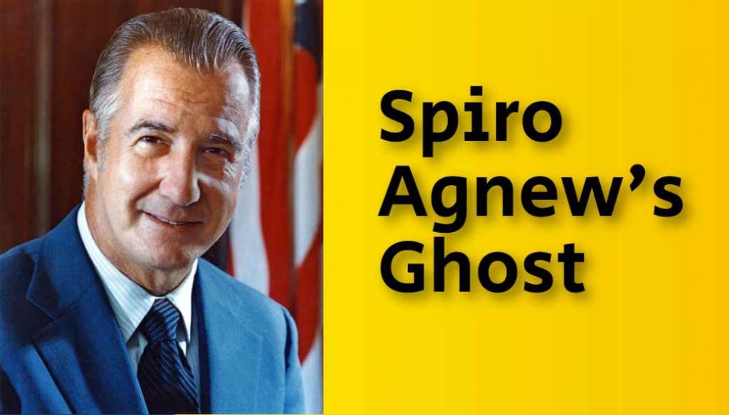 Solving the Spiro Agnews Ghost Mysteries